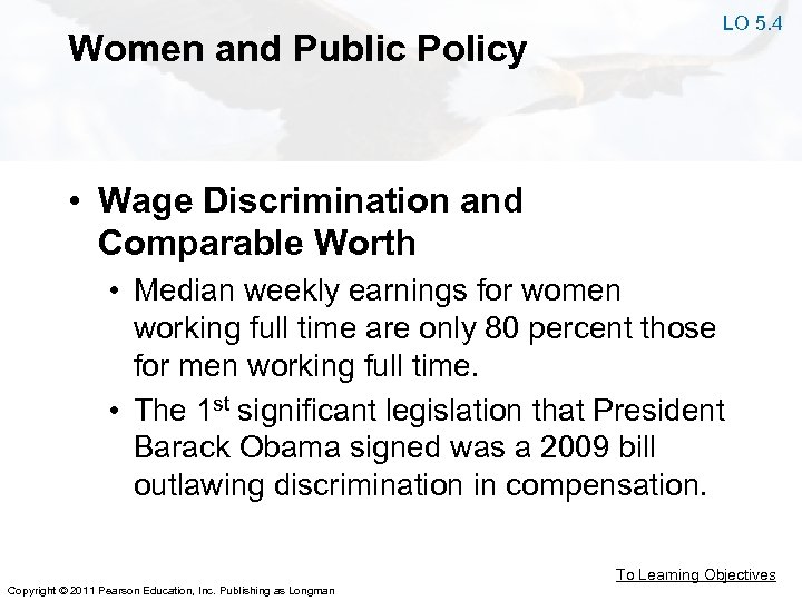 Women and Public Policy LO 5. 4 • Wage Discrimination and Comparable Worth •