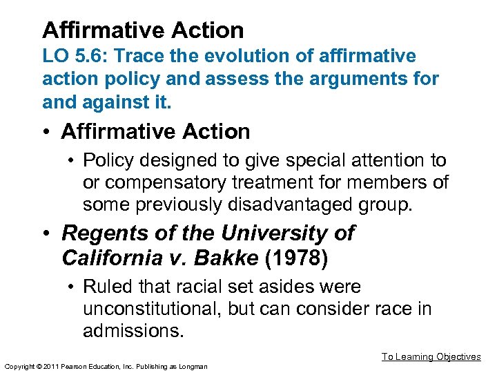 Affirmative Action LO 5. 6: Trace the evolution of affirmative action policy and assess