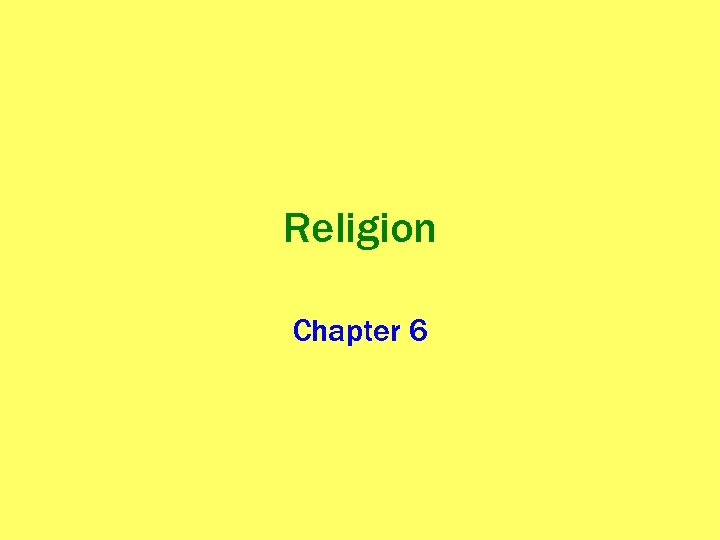 Religion Chapter 6 