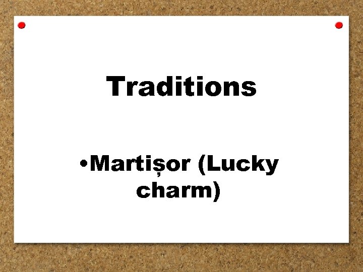 Traditions • Martișor (Lucky charm) 