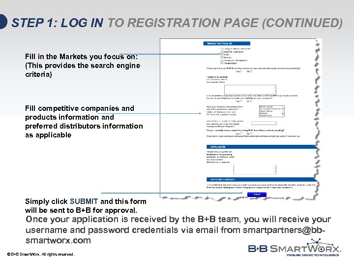 STEP 1: LOG IN TO REGISTRATION PAGE (CONTINUED) Fill in the Markets you focus