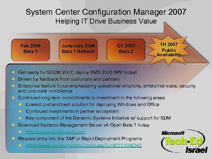 System Center Configuration Manager 2007 Helping IT Drive Business Value Feb 2006 Beta 1