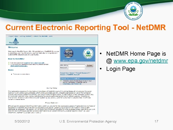 Current Electronic Reporting Tool - Net. DMR • Net. DMR Home Page is @