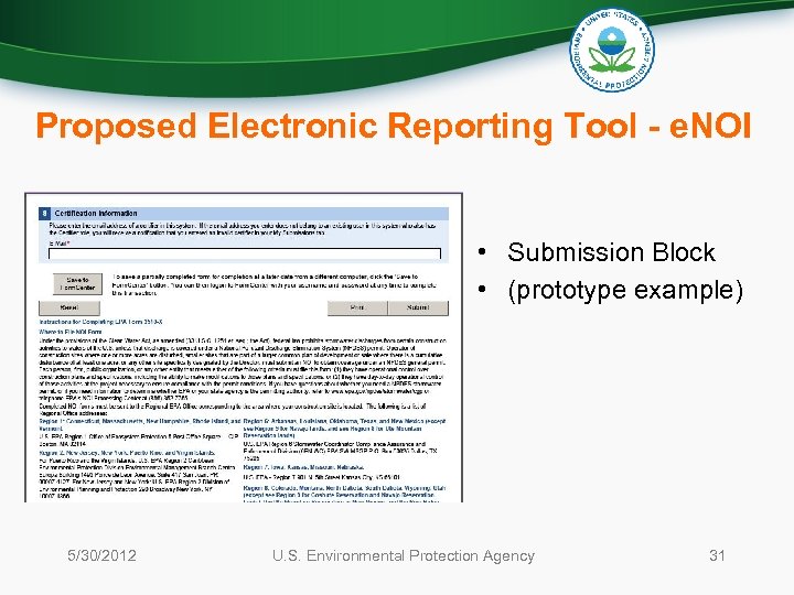 Proposed Electronic Reporting Tool - e. NOI • Submission Block • (prototype example) 5/30/2012