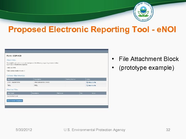 Proposed Electronic Reporting Tool - e. NOI • File Attachment Block • (prototype example)