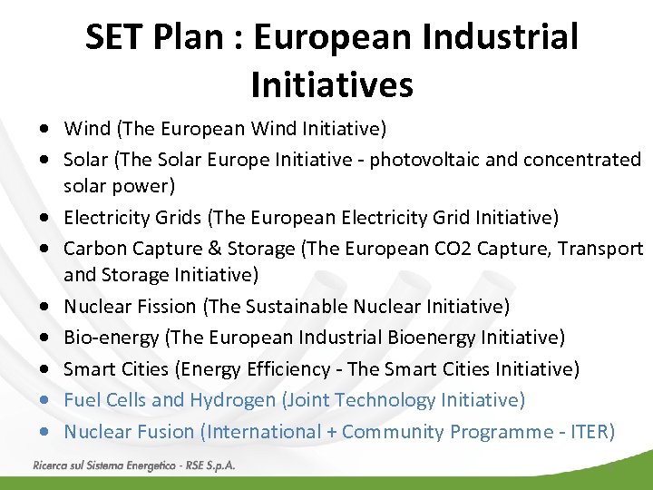 SET Plan : European Industrial Initiatives · Wind (The European Wind Initiative) · Solar