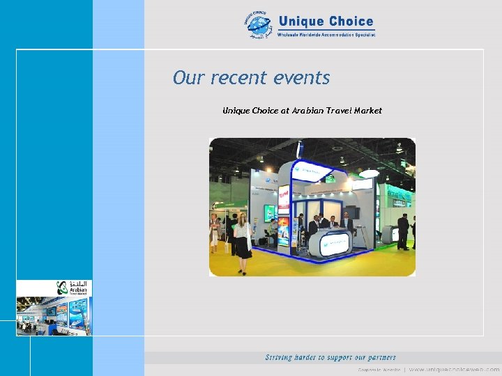 Our recent events Unique Choice at Arabian Travel Market 