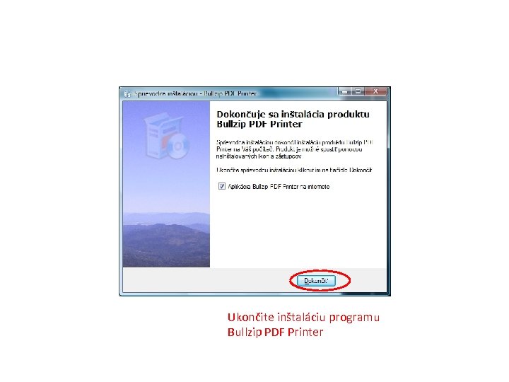 Ukončite inštaláciu programu Bullzip PDF Printer 