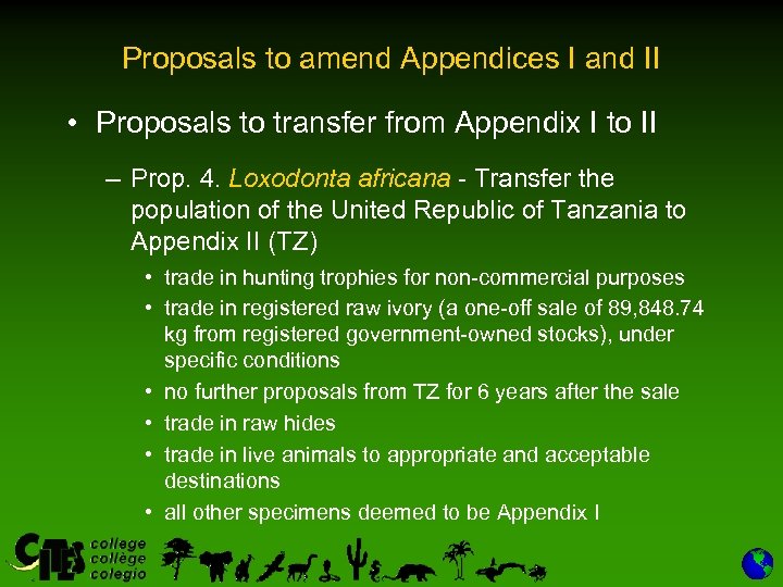 Proposals to amend Appendices I and II • Proposals to transfer from Appendix I