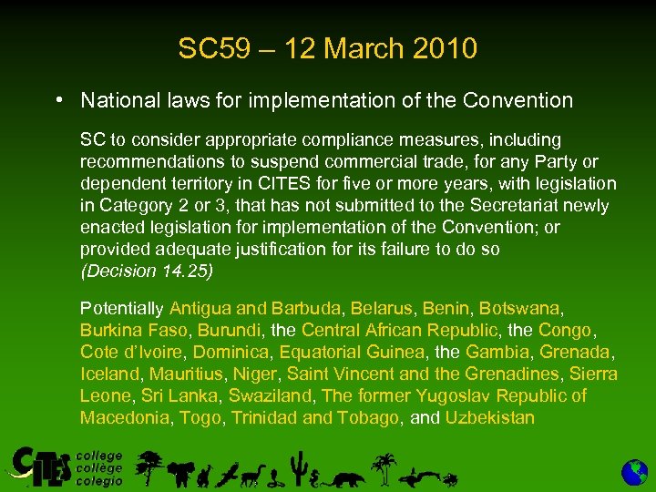 SC 59 – 12 March 2010 • National laws for implementation of the Convention