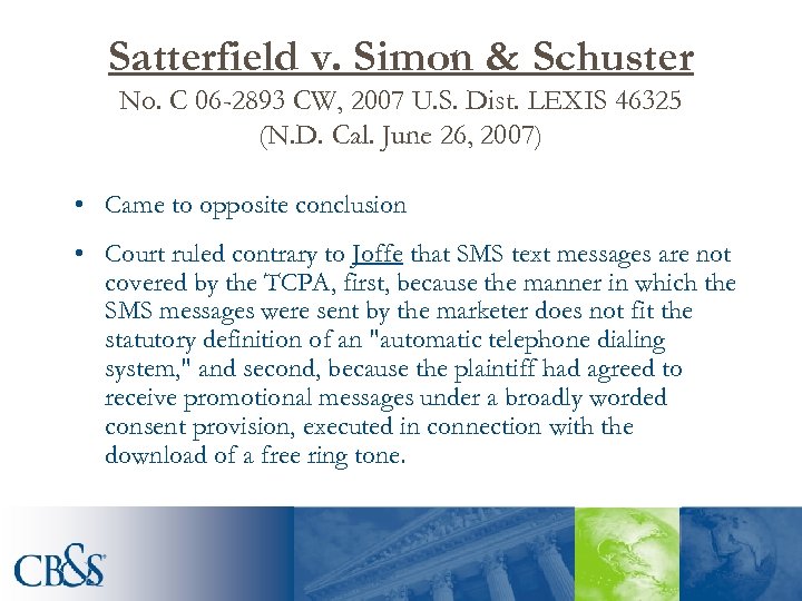 Satterfield v. Simon & Schuster No. C 06 -2893 CW, 2007 U. S. Dist.