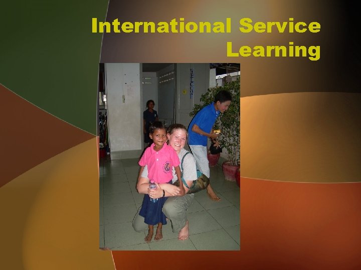 International Service Learning 