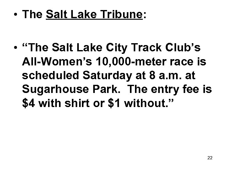  • The Salt Lake Tribune: • “The Salt Lake City Track Club’s All-Women’s