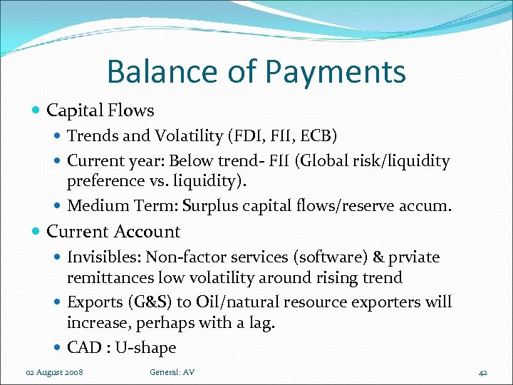 Balance of Payments Capital Flows Trends and Volatility (FDI, FII, ECB) Current year: Below