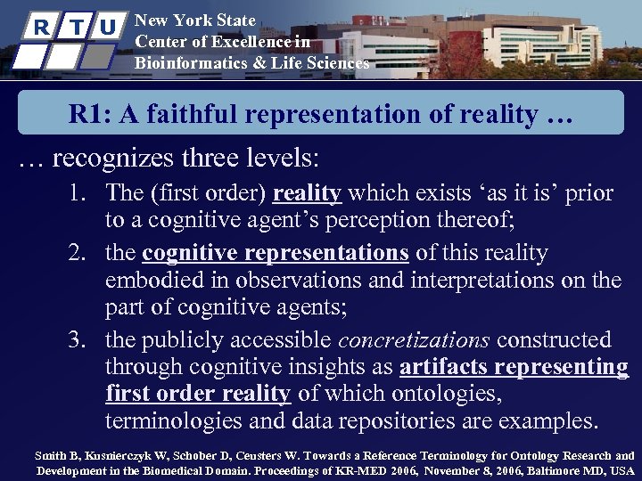 R T U New York State Center of Excellence in Bioinformatics & Life Sciences