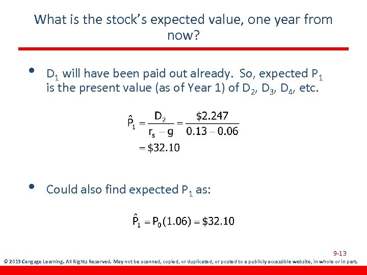 What is the stock’s expected value, one year from now? • D 1 will