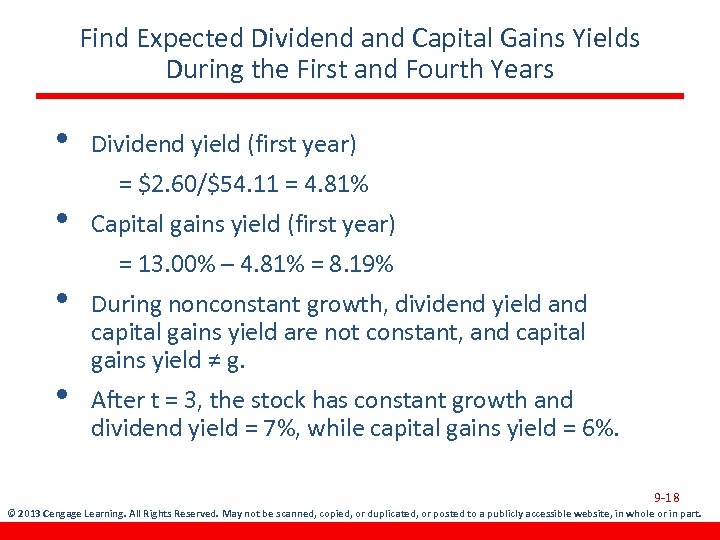 Find Expected Dividend and Capital Gains Yields During the First and Fourth Years •