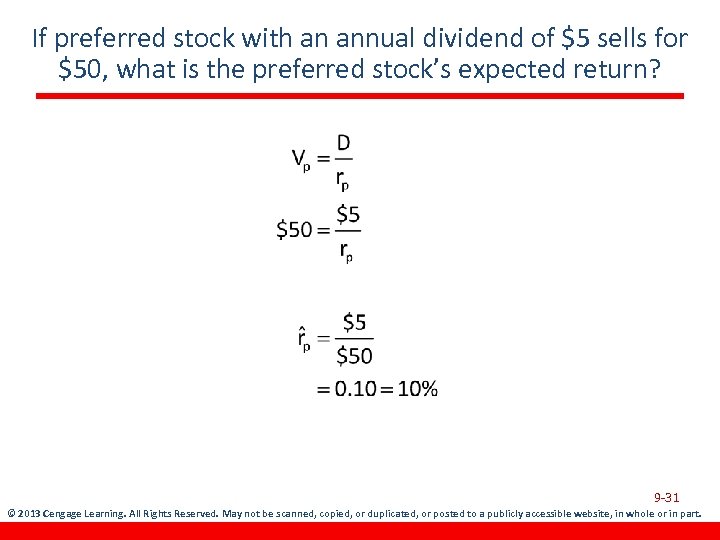 If preferred stock with an annual dividend of $5 sells for $50, what is