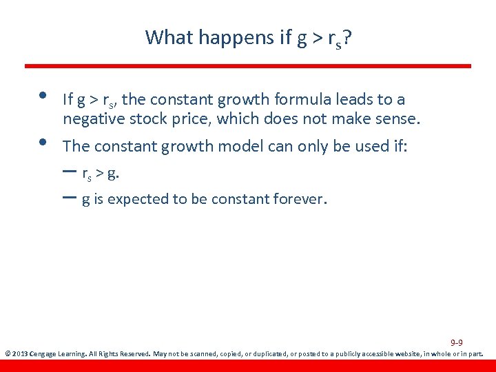 What happens if g > rs? • • If g > rs, the constant