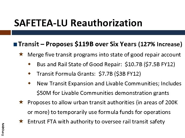 SAFETEA-LU Reauthorization Transit – Proposes $119 B over Six Years (127% Increase) « Merge