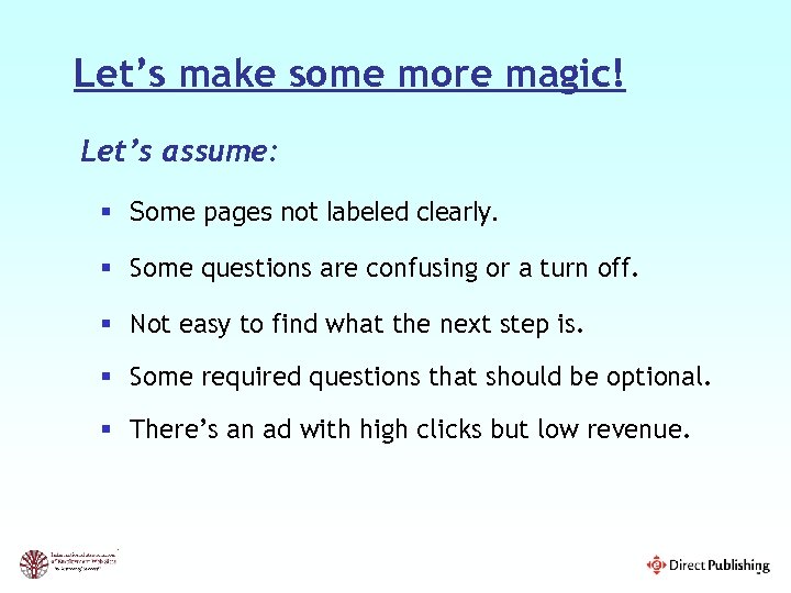 Let’s make some more magic! Let’s assume: § Some pages not labeled clearly. §