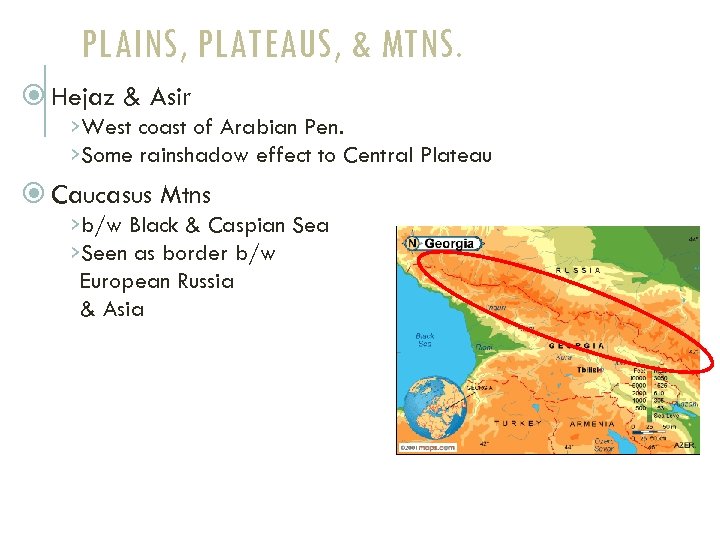 PLAINS, PLATEAUS, & MTNS. Hejaz & Asir ›West coast of Arabian Pen. ›Some rainshadow
