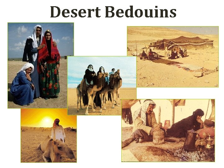 Desert Bedouins 