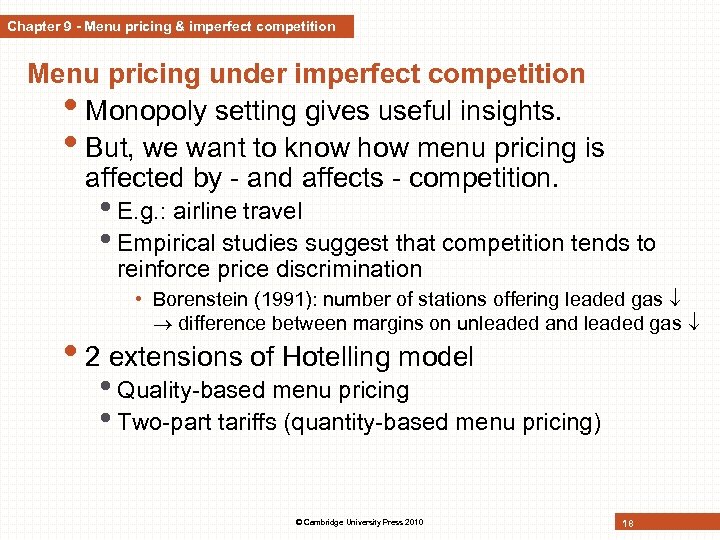 Chapter 9 - Menu pricing & imperfect competition Menu pricing under imperfect competition •