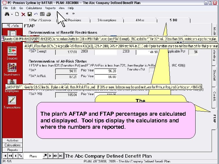 The DB -- Shortfall The plan's AFTAP and FTAP percentages are calculated screen and