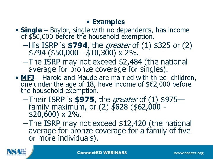  • Examples • Single – Baylor, single with no dependents, has income of