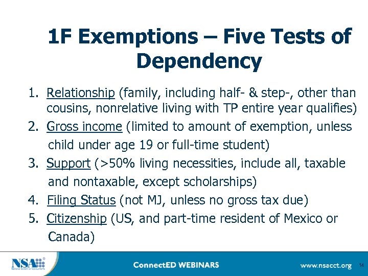 1 F Exemptions – Five Tests of Dependency 1. Relationship (family, including half- &