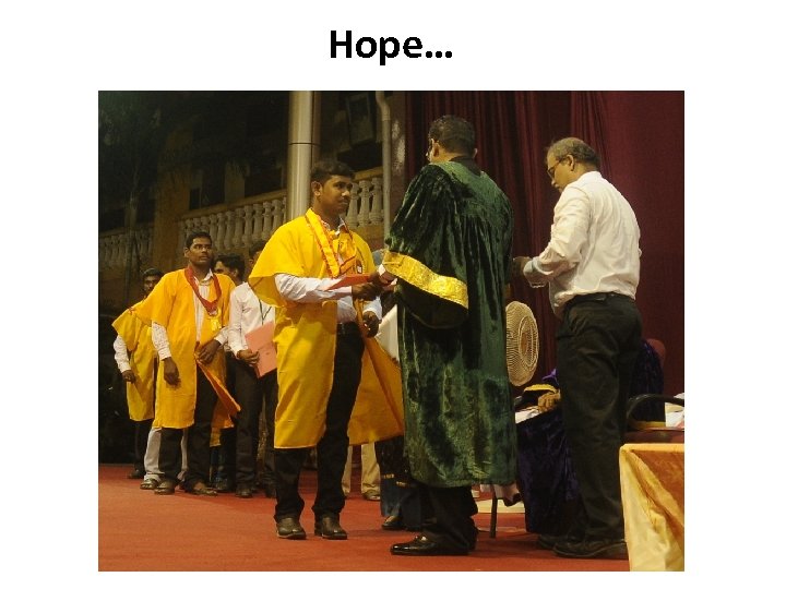 Hope… 