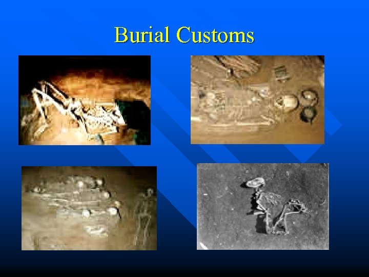 Burial Customs 