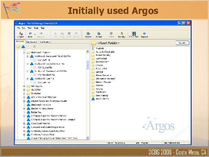 Initially used Argos 