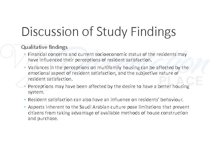 Discussion of Study Findings Qualitative findings ◦ Financial concerns and current socioeconomic status of