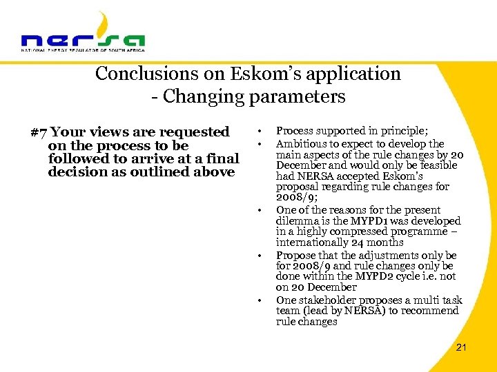Conclusions on Eskom’s application - Changing parameters #7 Your views are requested on the