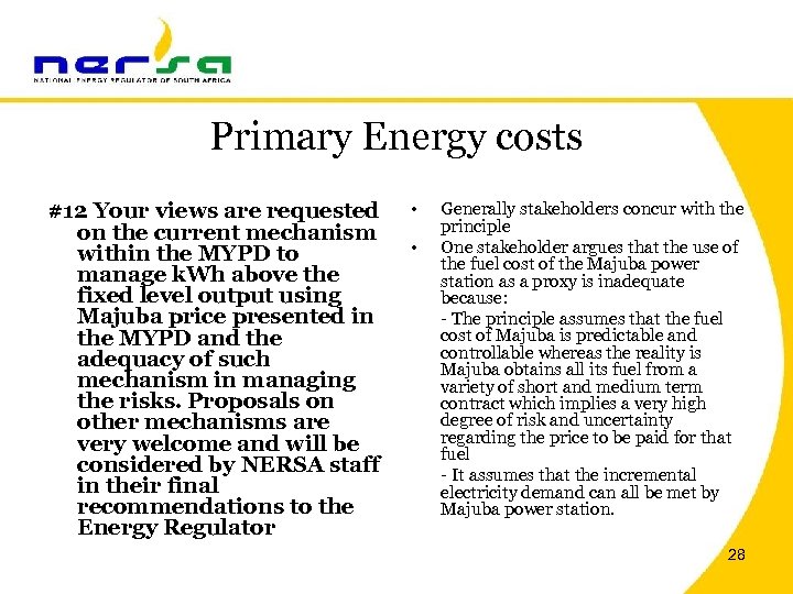 Primary Energy costs #12 Your views are requested on the current mechanism within the