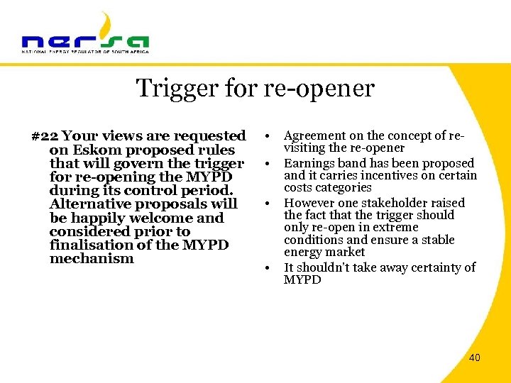 Trigger for re-opener #22 Your views are requested on Eskom proposed rules that will