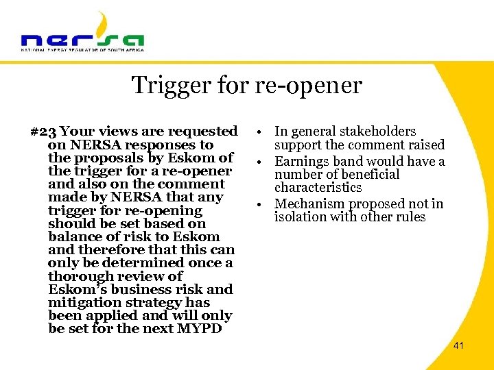 Trigger for re-opener #23 Your views are requested on NERSA responses to the proposals