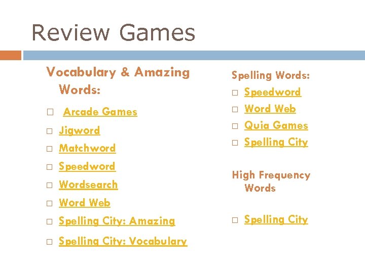 Review Games Vocabulary & Amazing Words: Arcade Games Jigword Matchword Speedword Wordsearch Word Web