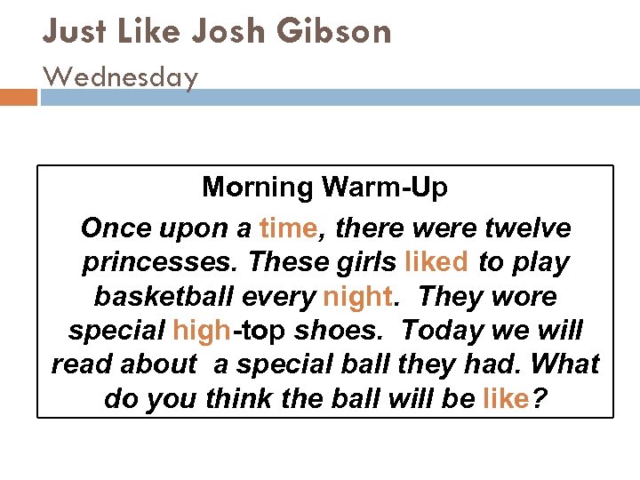 Just Like Josh Gibson Wednesday Morning Warm-Up Once upon a time, there were twelve