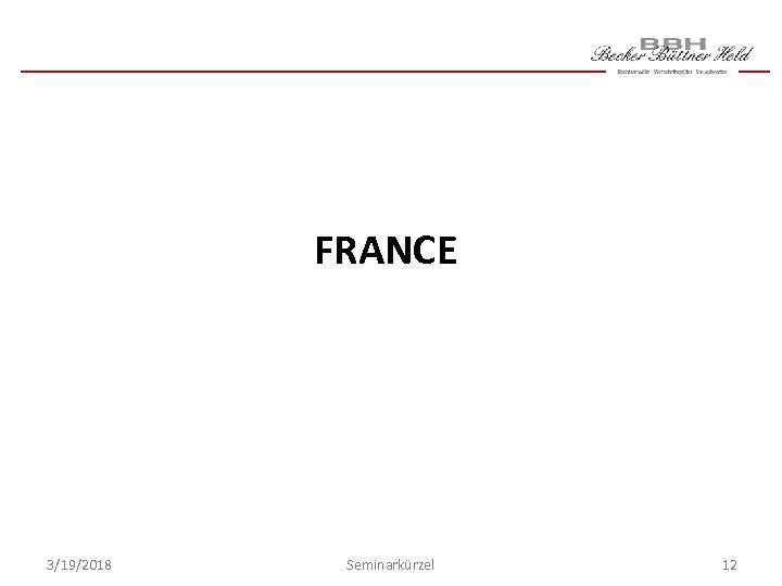 FRANCE 3/19/2018 Seminarkürzel 12 
