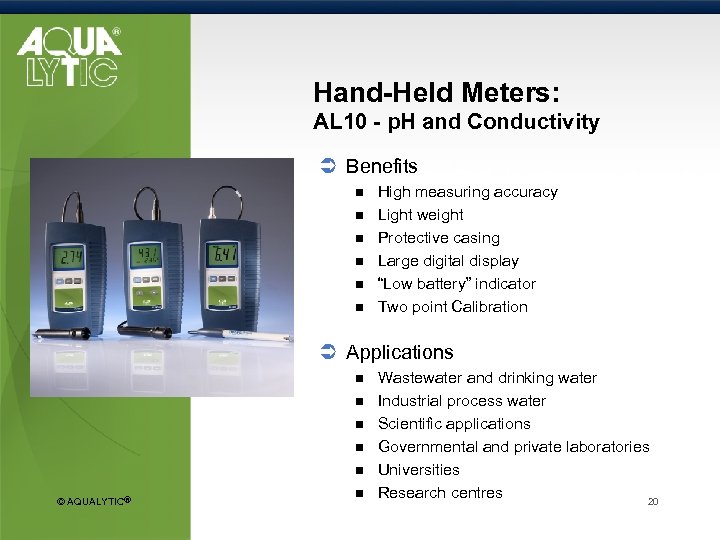 Hand-Held Meters: AL 10 - p. H and Conductivity Ü Benefits n n n