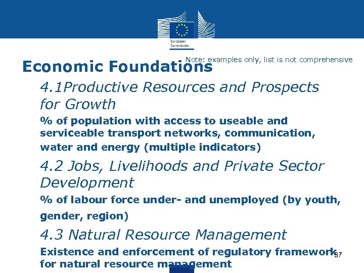 Note: examples only, list is not comprehensive Economic Foundations Ø 4. 1 Productive Resources