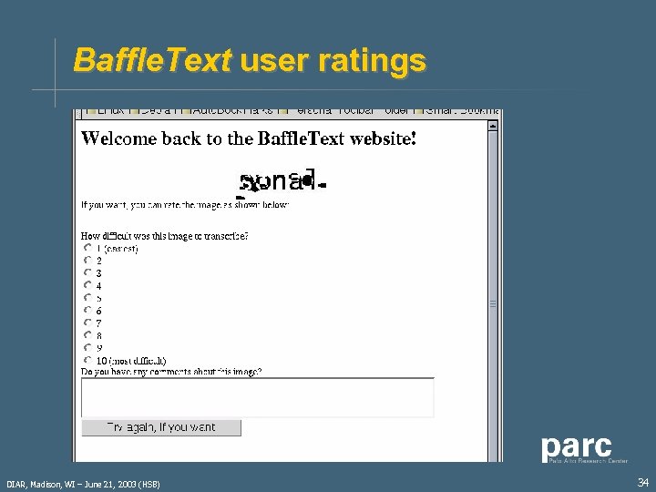 Baffle. Text user ratings DIAR, Madison, WI – June 21, 2003 (HSB) 34 