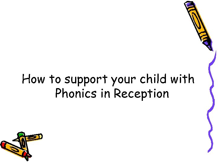 how-to-support-your-child-with-phonics-in