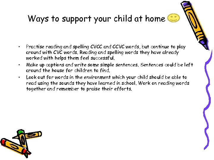 Ways to support your child at home • • • Practise reading and spelling