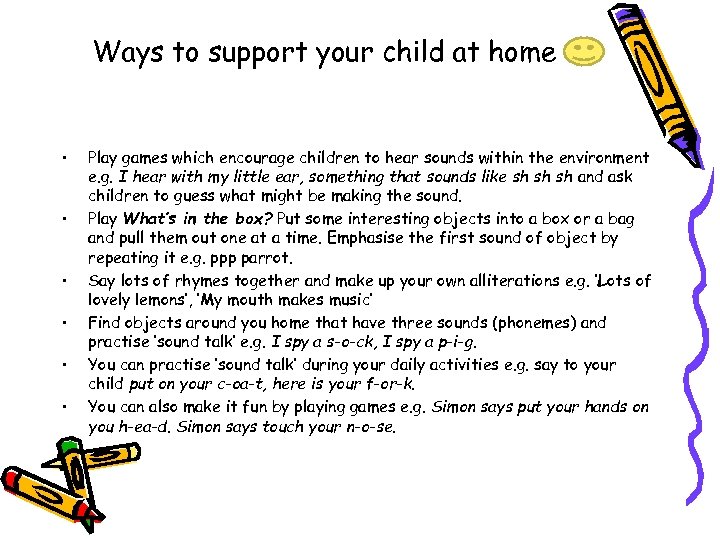Ways to support your child at home • • • Play games which encourage