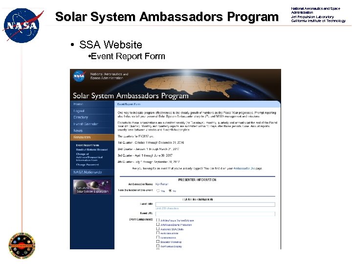 Solar System Ambassadors Program • SSA Website • Event Report Form National Aeronautics and