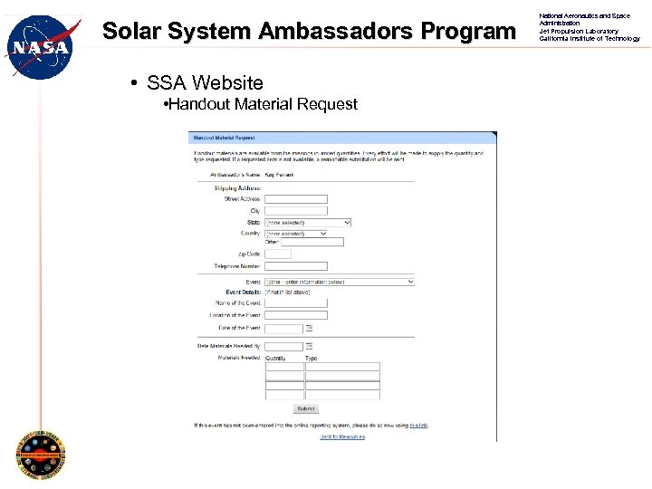 Solar System Ambassadors Program • SSA Website • Handout Material Request National Aeronautics and